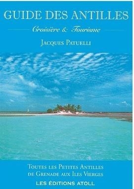Guide des Antilles - Patuelli