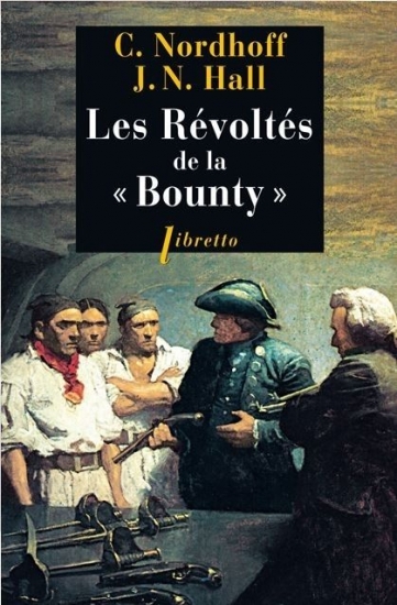 L'Odyssée de la Bounty, Tome 1 - Les révoltés de la Bounty
